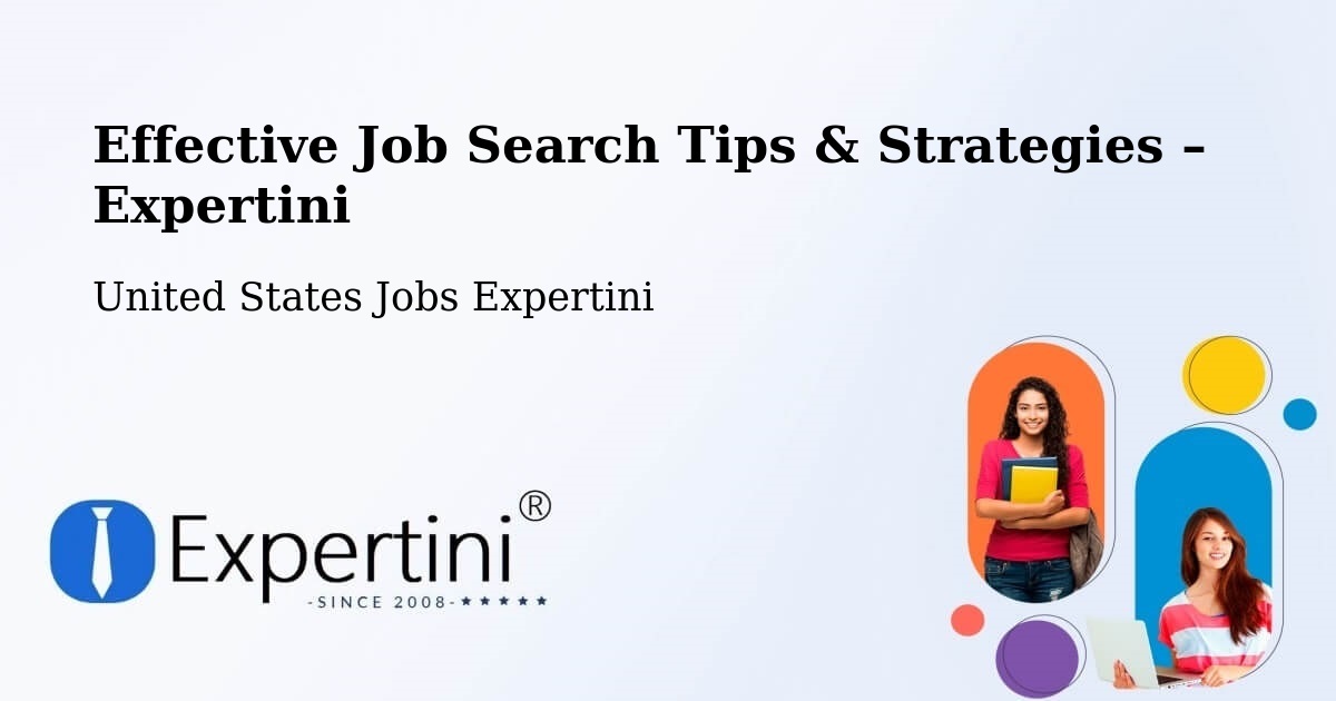 Job Search Tips & Strategies for Job Seekers – Patchogue - Patchogue, United States Jobs Expertini