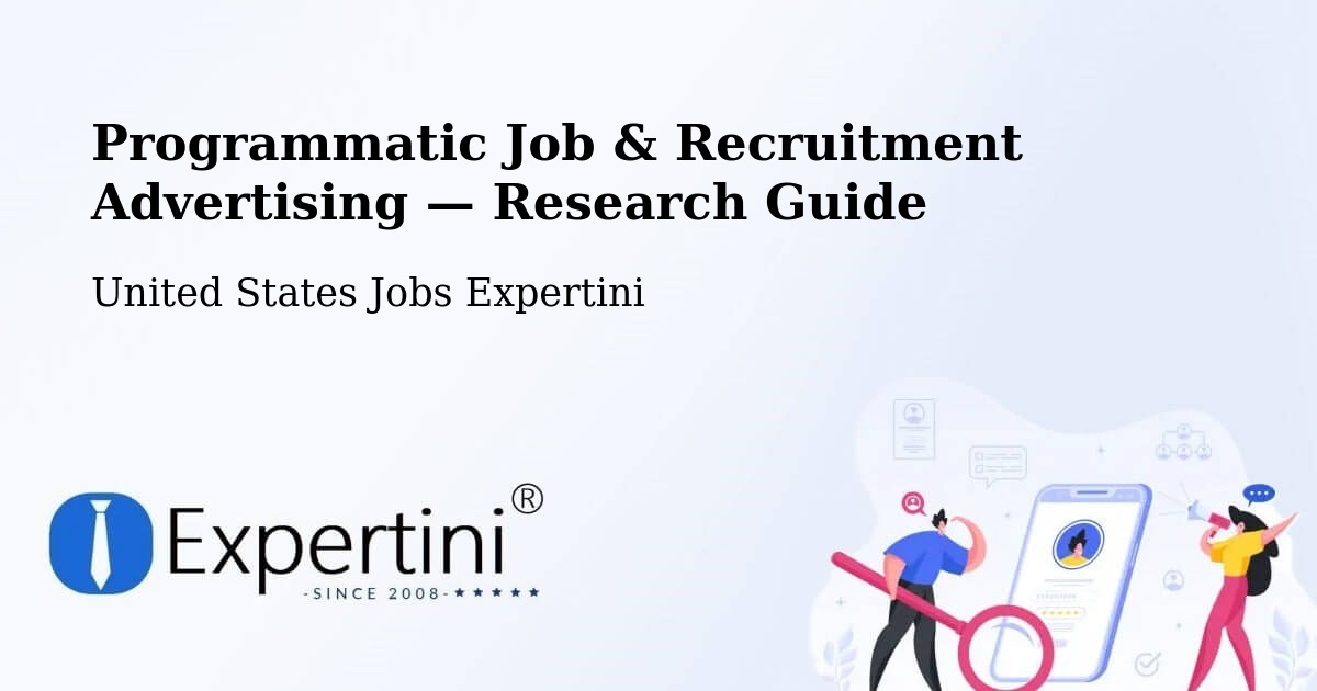 Programmatic Job & Recruitment Advertising — Research Guide – Patchogue
